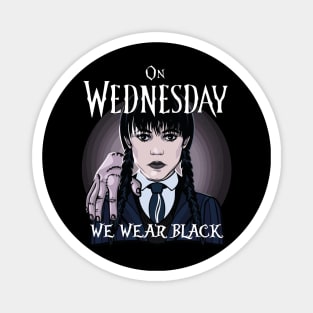 On Wednesday We Wear Black Magnet